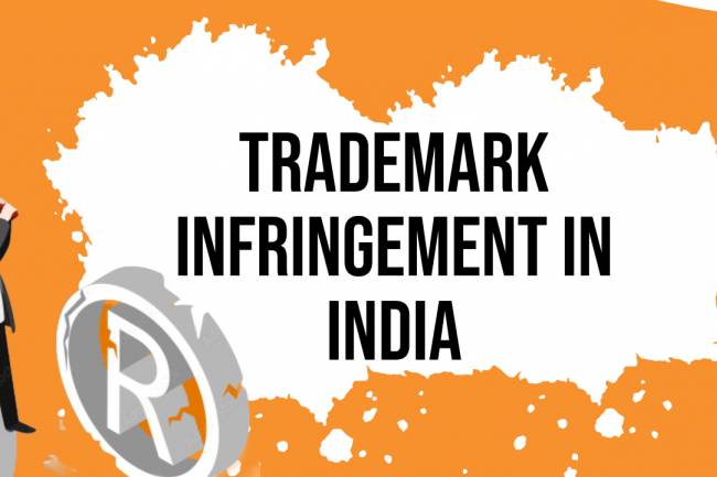 TRADEMARK INFRINGEMENT in India