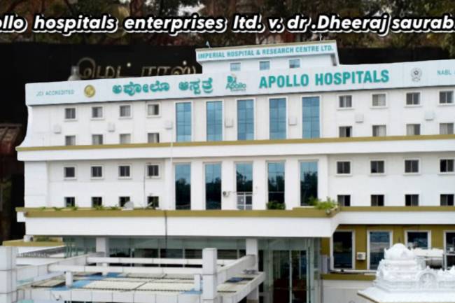Apollo Hospitals Enterprises Ltd v Dr Dheeraj Saurabh [C.S.(Comm.Div) No.55 of 2023]