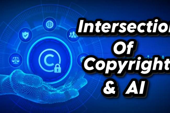 The Intersection of Copyright and AI: Navigating Legal Implications and Challenges