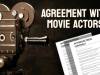 Agreement with Movie Actors