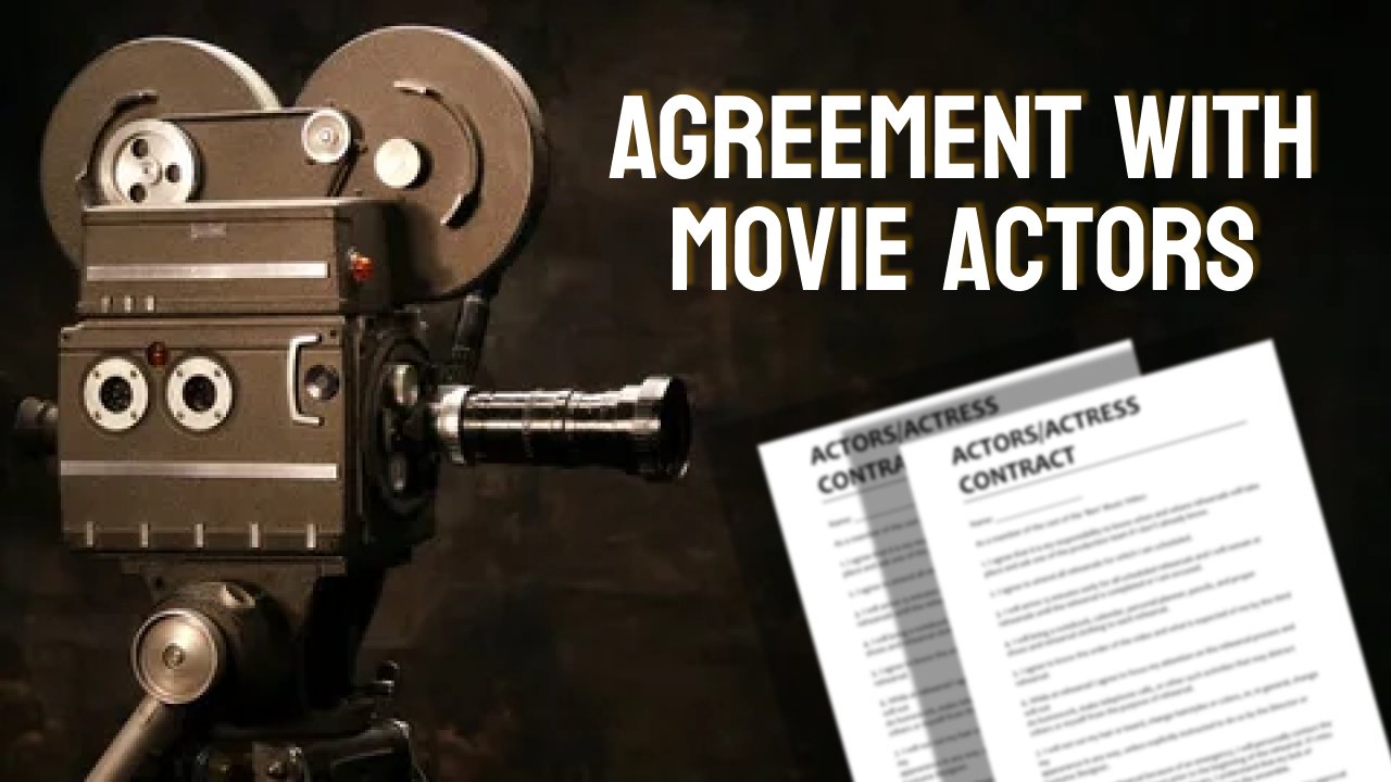 Agreement with Movie Actors