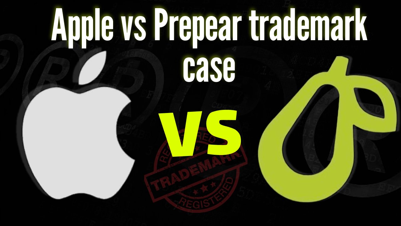 Trademark Clash: Apple v. Prepear – A Case of Fruitful Disputes