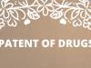 PATENT OF DRUGS