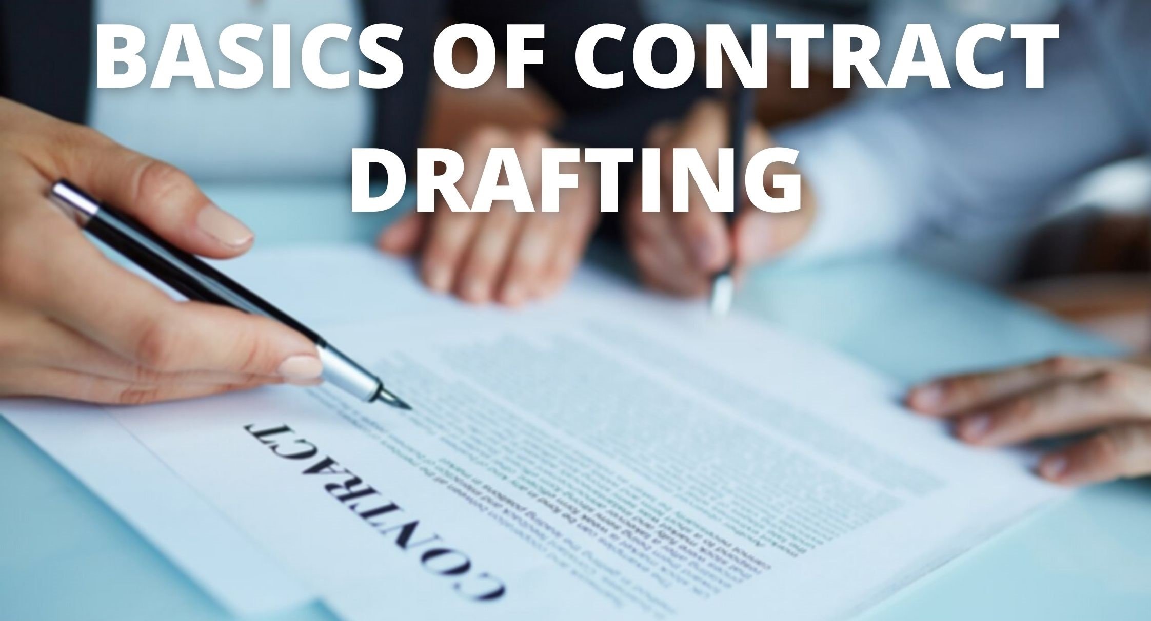Basics of Contract Drafting