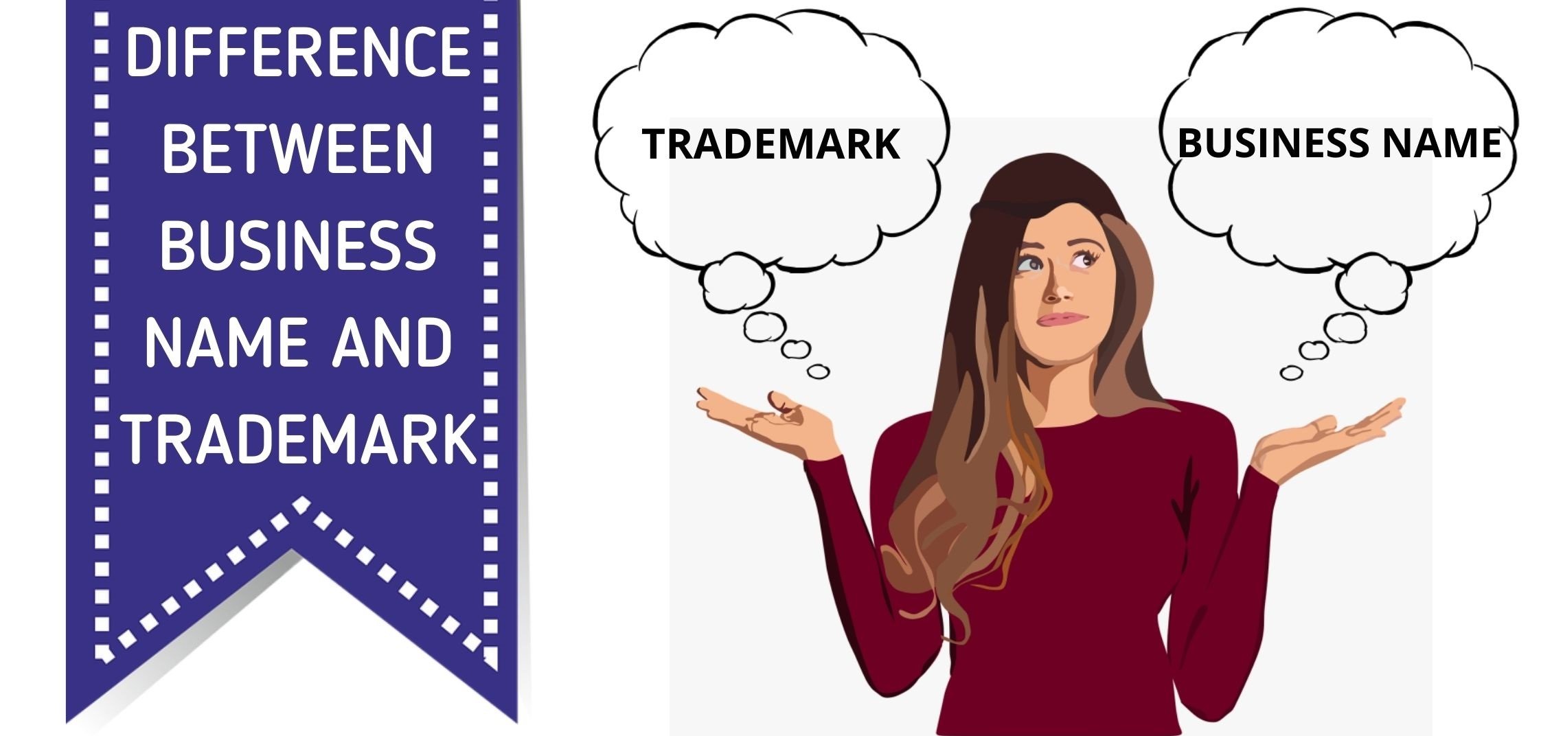 DIFFERENCE BETWEEN BUSINESS NAME AND TRADEMARK
