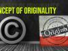 Concept of Originality in U.S.A, U.K. and India
