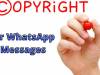 COPYRIGHT OF MESSAGES ON WHATSAPP