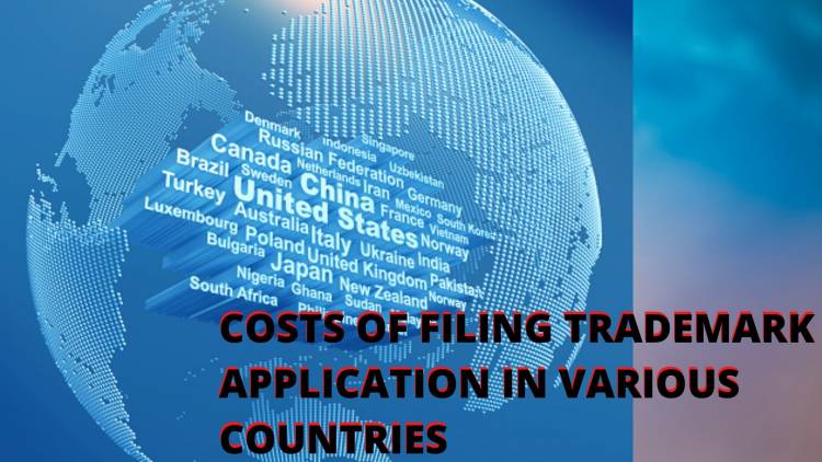 Cost of Application of Trademark in Various Countries