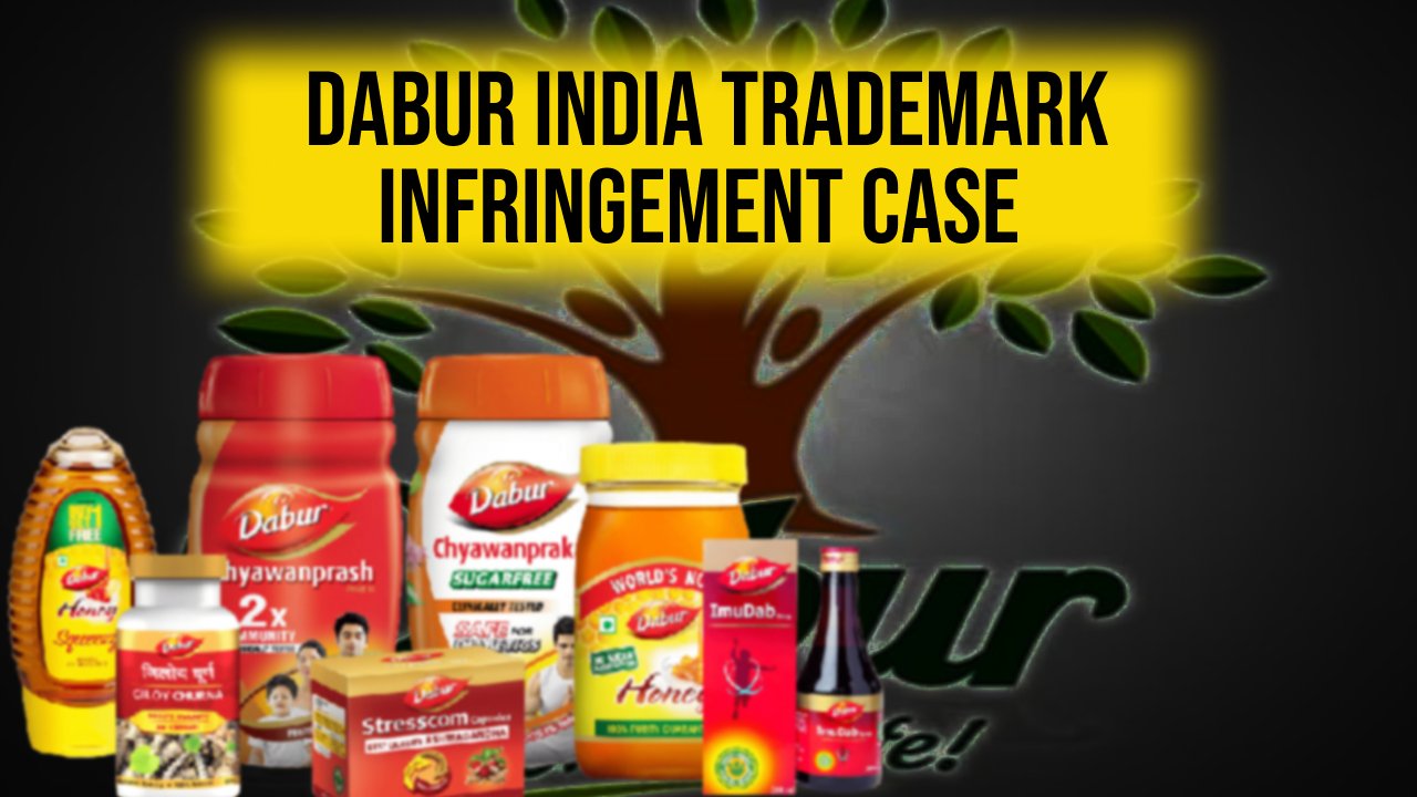 Dabur India Trademark Infringement case