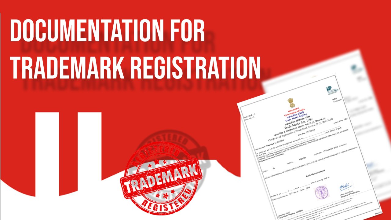 Documentation for Trademark Registration