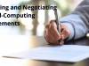 Drafting and Negotiating Effective Cloud-Computing Agreements
