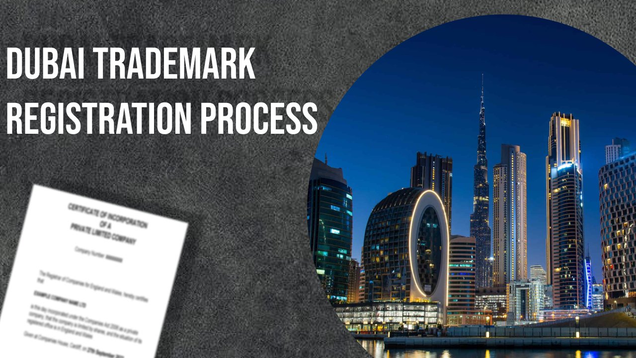 Dubai Trademark Registration Process