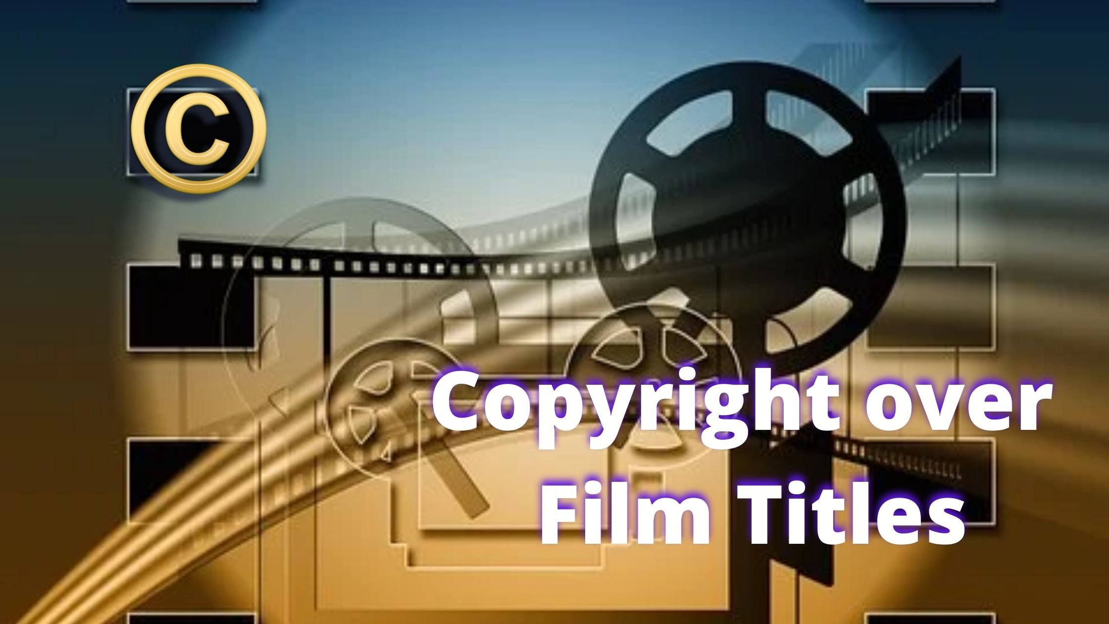 Copyright over Film Titles