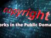 Copyrighted works in the Public Domain