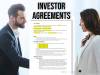 INVESTOR AGREEMENTS: A BROAD OVERVIEW