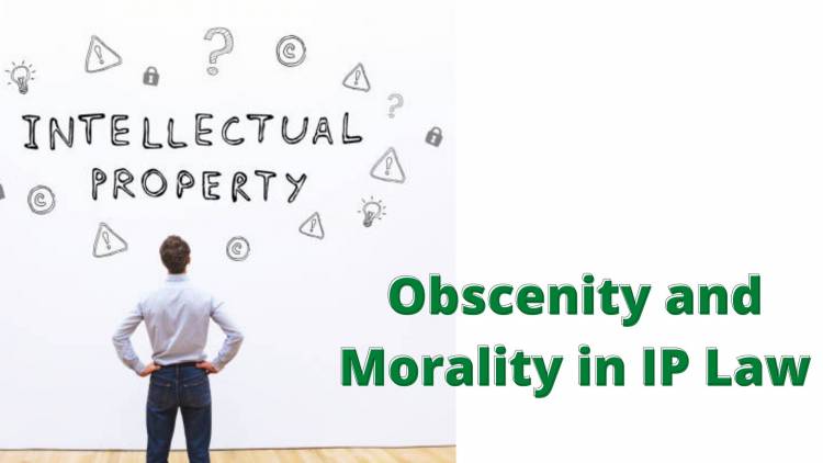 Obscenity and Morality in IP Law 