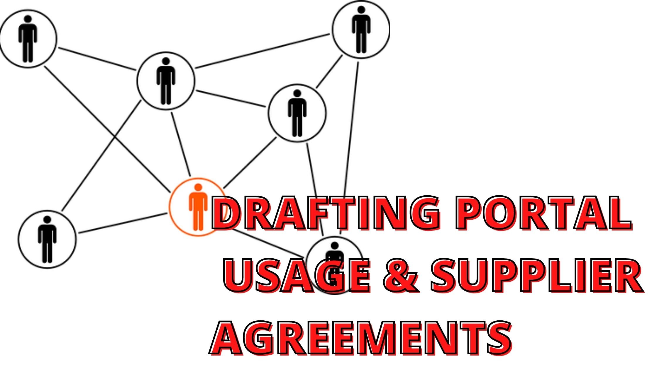  Drafting of a Portal Usage and Supplier Agreement