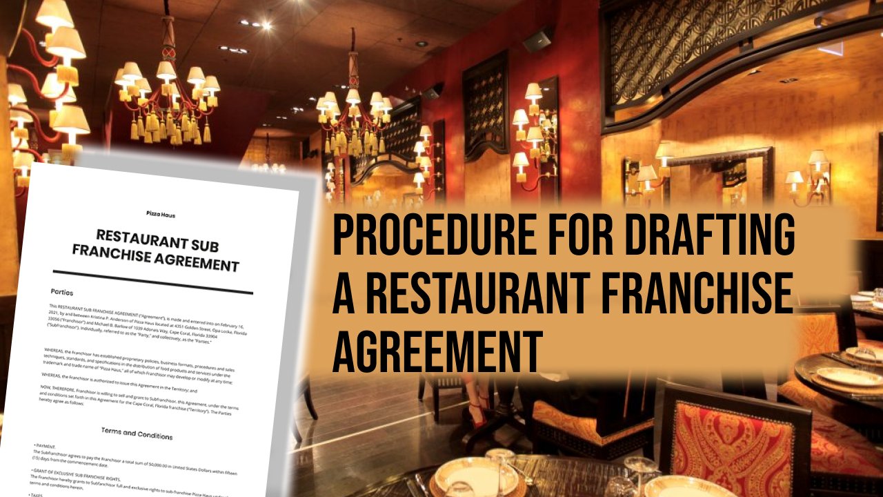 Procedure for Drafting a Restaurant Franchise Agreement