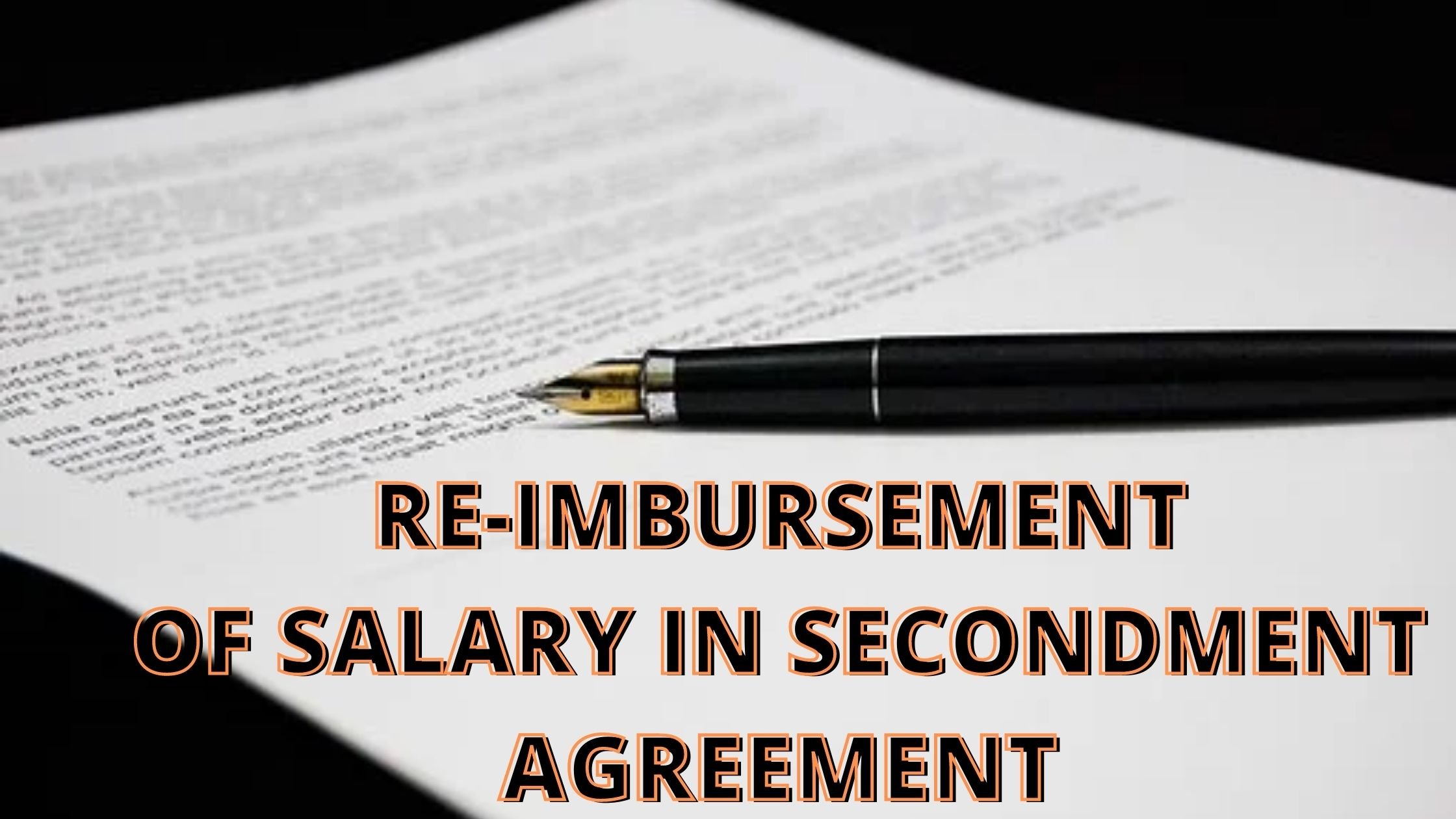 REIMBURSEMENT OF SALARY IN THE SECONDMENT AGREEMENT