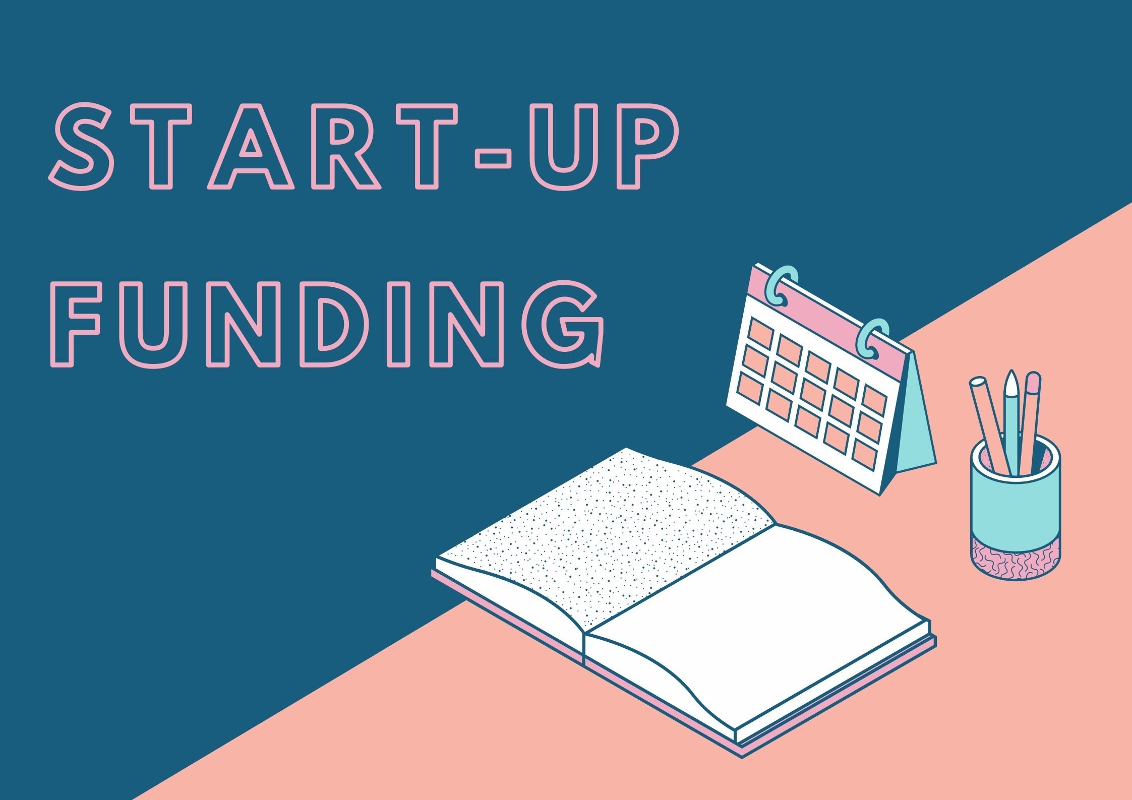 START-UP FUNDING
