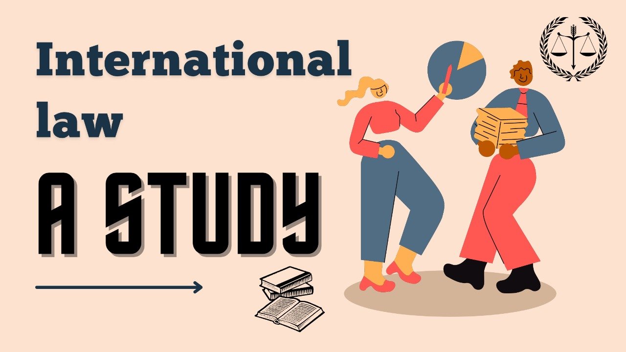 International law : A Study