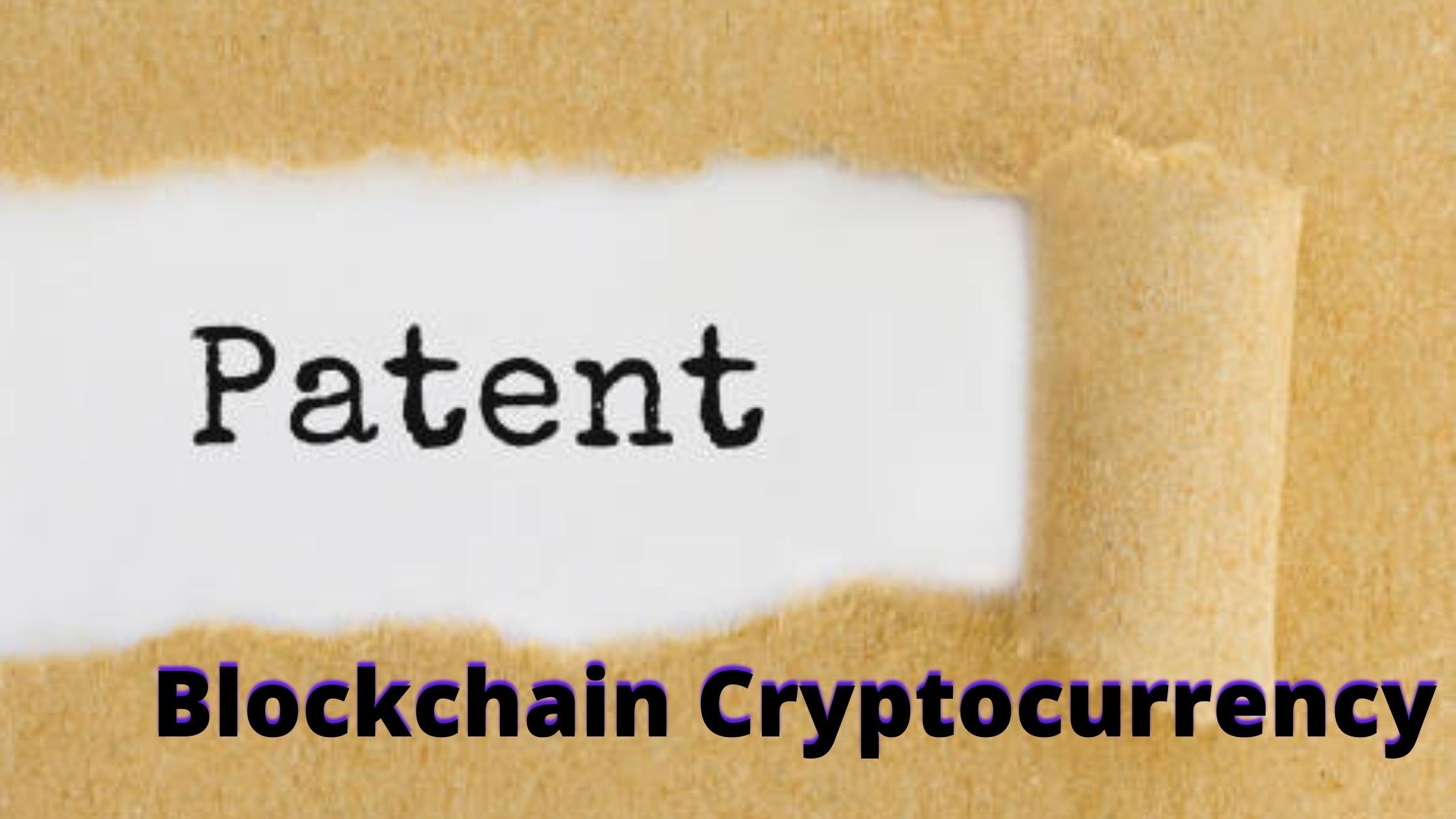 Blockchain Cryptocurrency Patents