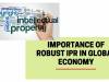 Importance of Robust IPR in Global Economy 