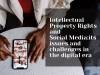 Intellectual Property Rights and Social Media: its issues and challenges in the digital era