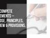 Non-Compete Agreements – Purpose, Principles, Purview &  Provisions