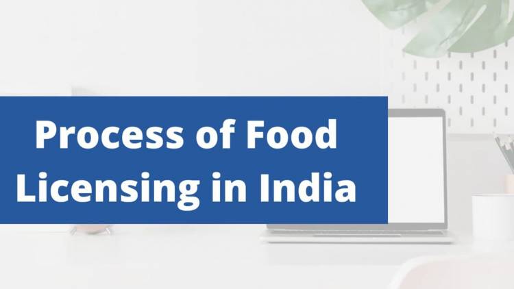Process of Food Licensing in India