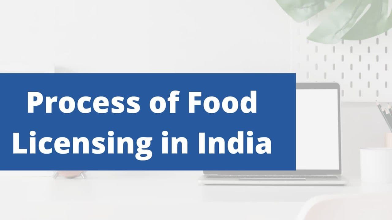 Process of Food Licensing in India