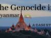 THE GENOCIDE IN MYANMAR: A CASE STUDY
