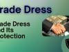 Trade Dress – Trade Dress and its protection 